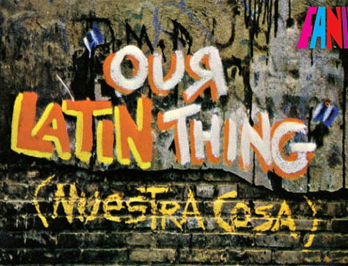 « Our Latin Thing » ou la naissance de la Salsa